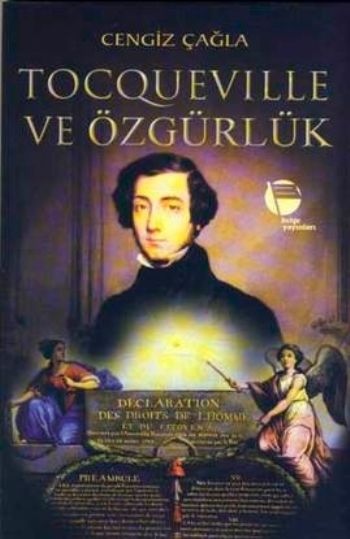 Tocqueville ve Özgürlük