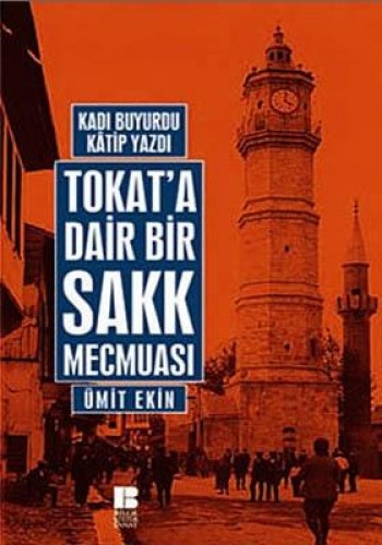 Tokat’a Dair Bir Sakk Mecmuası