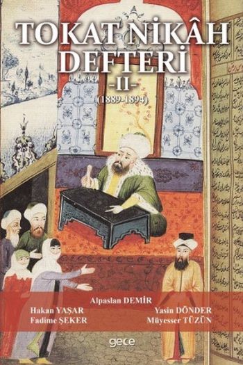 Tokat Nikah Defteri 2 - 1889-1894 Kolektif Tokat Nikah Defteri 2 - 1889-1894 Kolektif