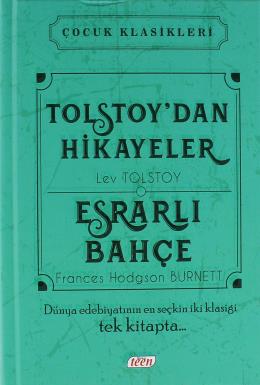 Tolstoy dan Hikayeler - Esrarlı Bahçe (Ciltli)