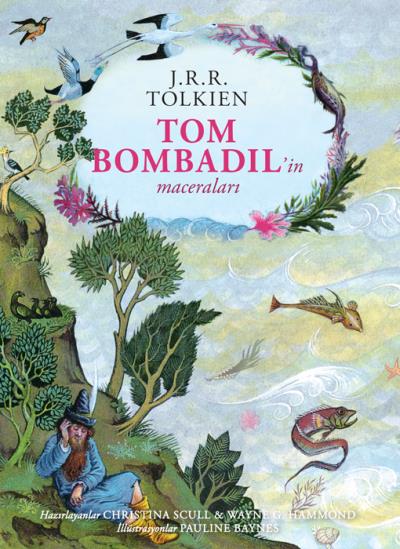 Tom Bombadil'in Maceraları (Ciltli) J.R.R. Tolkien