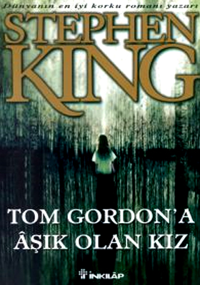 Tom Gordona Aşık Olan Kız %17 indirimli Stephen King