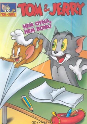 Tom  Jerry Hem Oyna, Hem Boya!