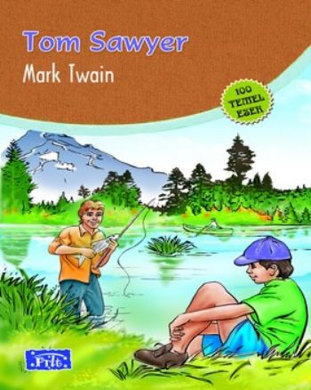 Tom Sawyer (100 Temel Eser-İlköğretim) %25 indirimli Mark Twain