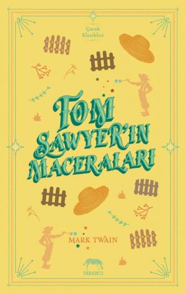 Tom Sawyer’ın Maceraları Mark Twain