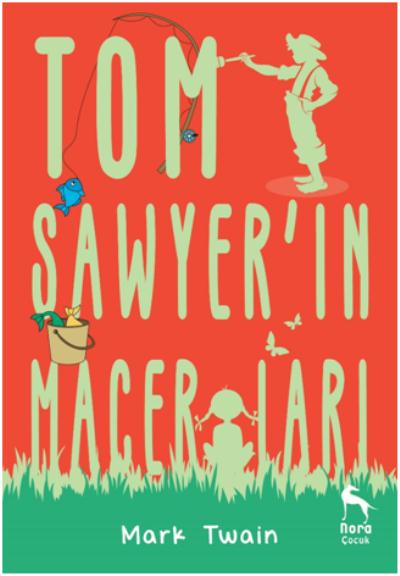 Tom Sawyer'in Maceraları Mark Twain