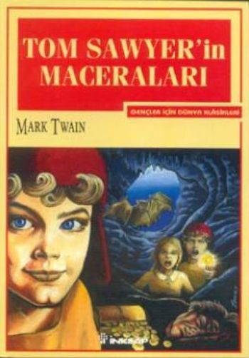 Tom Sawyer In Maceraları %17 indirimli Mark Twain Tom Sawyer In Maceraları %17 indirimli Mark Twain