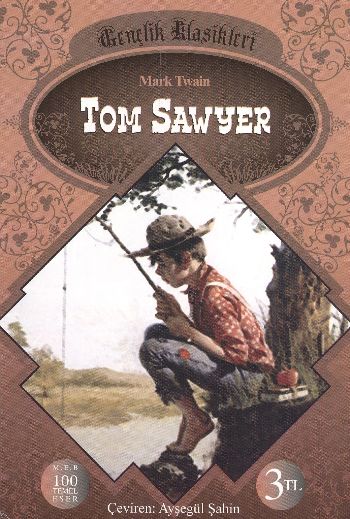 Gençlik Klasikleri: Tom Sawyer %17 indirimli Mark Twain