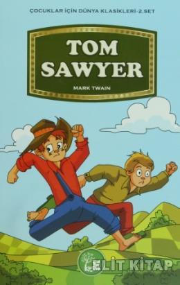 Çocuklar İçin Dünya Klasikleri 2. Set Tom Sawyer Mark Twain