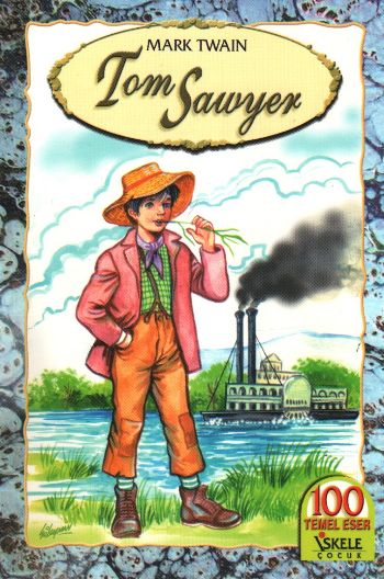 100 Temel Eser-26: Tom Sawyer %17 indirimli Mark Twain