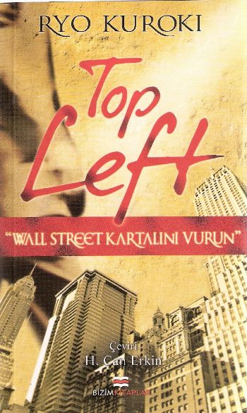 Top Left (Wall Street Kartalını Vurun) %17 indirimli Ryo Kuroki