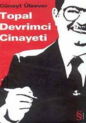 Topal Devrimci Cinayeti %17 indirimli CUNEYT ULSEVER