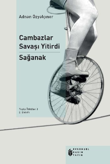 Cambazlar Savaşı Yitirdi Sağanak %17 indirimli ADNAN OZYALCINER