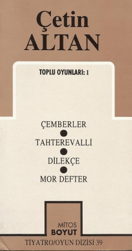 Toplu Oyunları-1 Çemberler / Tahterevalli / Dilekçe / Mor Defter