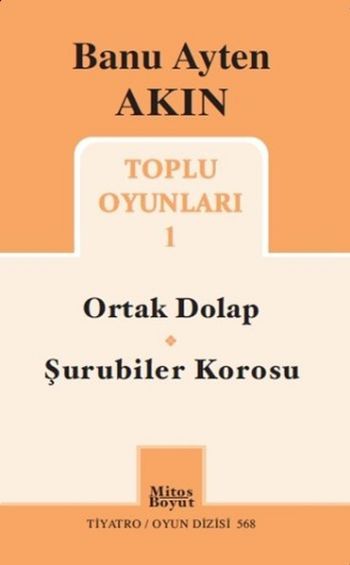 Toplu Oyunları 1: Ortak Dolap - Şurubiler Korosu