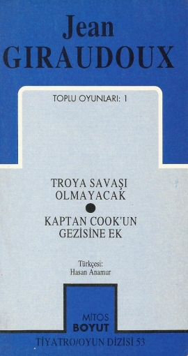 Toplu Oyunları 1 Troya Savaşı Olmayacak / Kaptan Cook’un Gezisine Ek