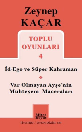 Toplu Oyunları-4-İd-Ego ve Süper Kahraman