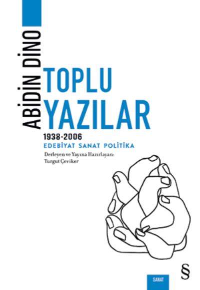 Abidin Dino -Toplu Yazılar (1938 - 2006) Abidin Dino