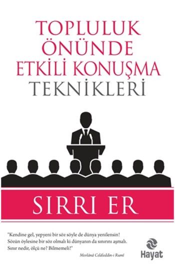 Topluluk Önünde Etkili Konuşma Teknikleri %17 indirimli Sırrı Er