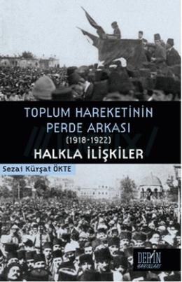 Toplum Hareketinin Perde Arkası (1918- 1922)