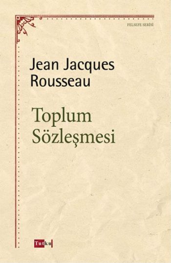 Toplum Sözleşmesi Jean Jacques Rousseau