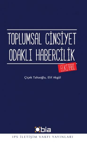 Toplumsal Cinsiyet Odaklı Habercilik El Kitabı