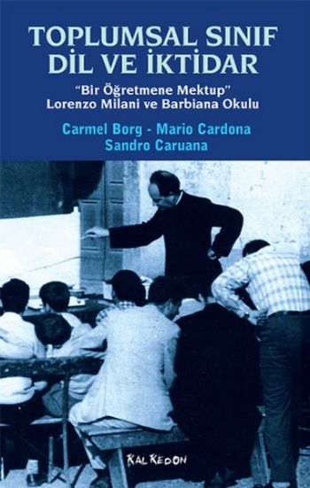 Toplumsal Sınıf Dil ve İktidar %17 indirimli Carmel Borg-Mario Cardona