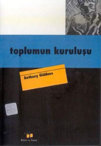 Toplumun Kuruluşu %17 indirimli Anthony Giddens