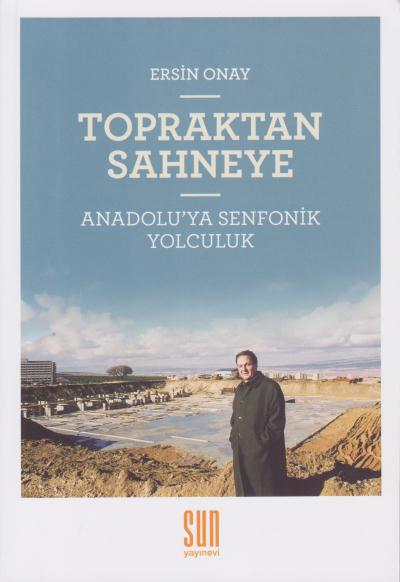 Topraktan Sahneye