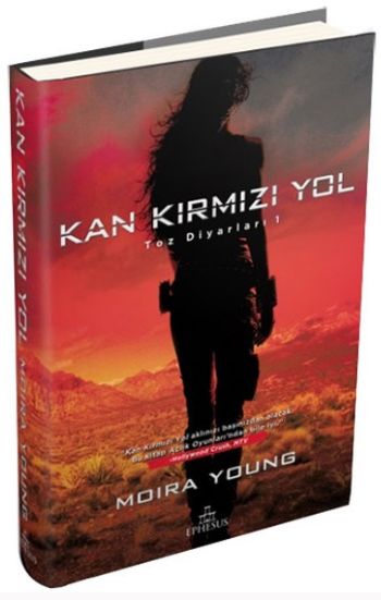 Toz Diyarları 1-Kan Kırmızı Yol Ciltli