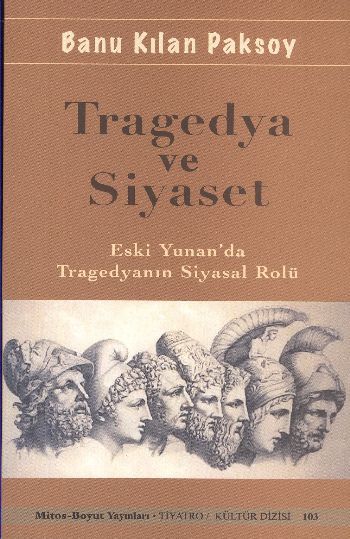 Tragedya ve Siyaset