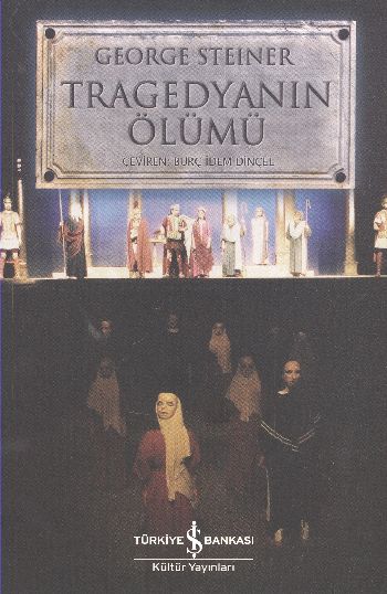 Tragedyanın Ölümü %30 indirimli George Steiner