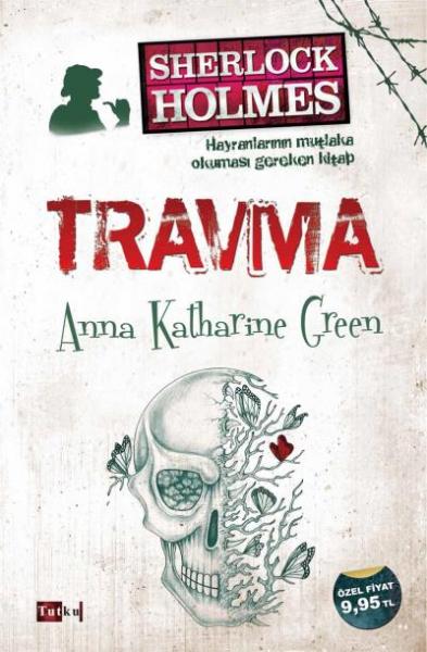 Travma Anna Katharine Green