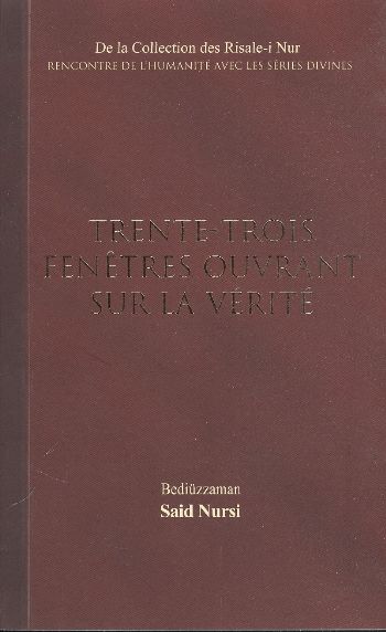 Trente-Trois Fenetres Ouvrant Sur La Verite %17 indirimli Bediüzzaman 