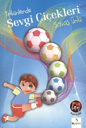 Tribünlerde Sevgi Çiçekleri %17 indirimli Savaş Ünlü Tribünlerde Sevgi Çiçekleri %17 indirimli Savaş Ünlü