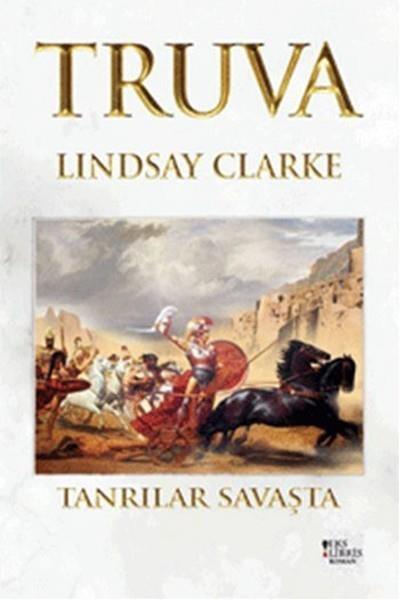 Truva-Tanrılar Savaşta Lindsay Clarke