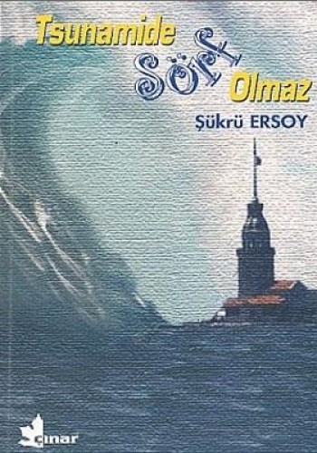 Tsunamide Sörf Olmaz %17 indirimli Şükrü Ersoy