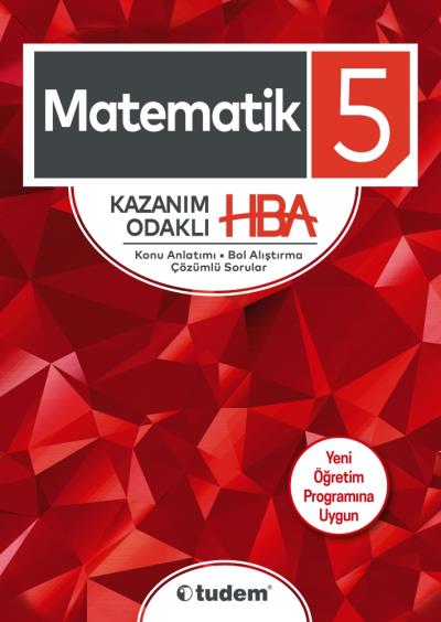 Tudem 5. Sınıf Matematik Kazanım Odaklı HBA-YENİ Tudem Eğitim Hizmetle