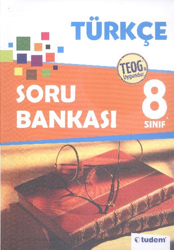 Tudem 8. Sınıf Türkçe Soru Bankası Tudem Yazı Kurulu