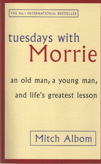 Tuesdays with Morrie %17 indirimli Mitch Albom