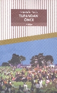 Tufandan Önce