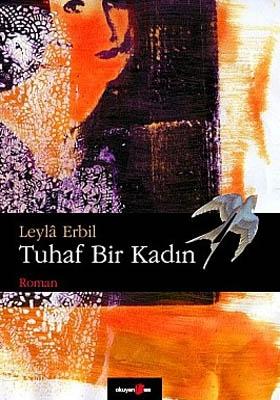 Tuhaf Bir Kadın %17 indirimli LEYLA ERBIL