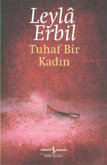 Tuhaf Bir Kadın