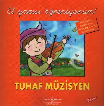 Tuhaf Müzisyen (Bitişik Eğik El Yazılı)