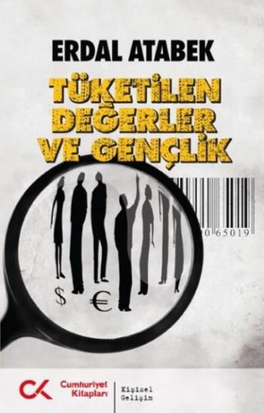 Tüketilen Değerler ve Gençlik