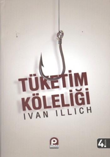 Tüketim Köleliği %17 indirimli Ivan Illıch