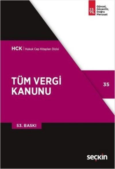 Tüm Vergi Kanunu Seçkin Yayıncılık Komisyon Tüm Vergi Kanunu Seçkin Yayıncılık Komisyon