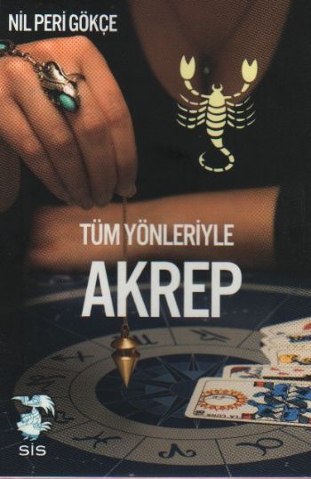 Tüm Yönleriyle Akrep