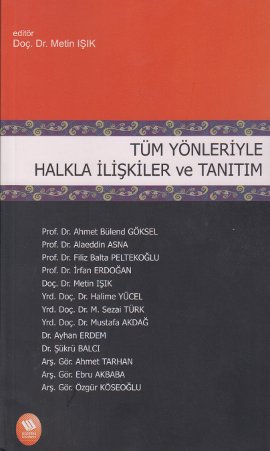 Tüm Yönleriyle Halkla İlişkiler ve Tanıtım