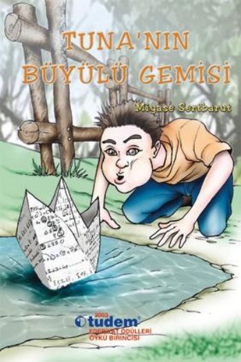 Tunanın Büyülü Gemisi